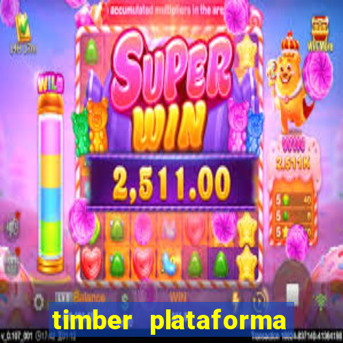 timber plataforma de jogos